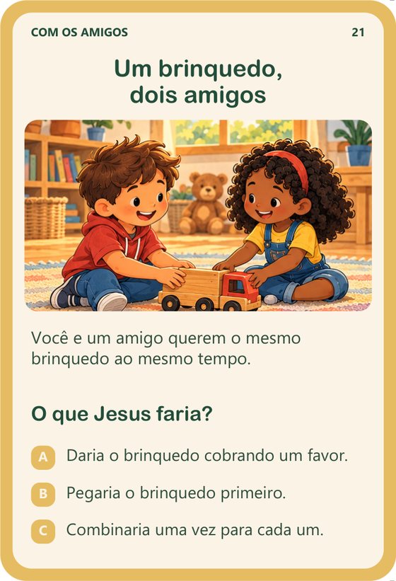 Carta 21: Um brinquedo, dois amigos
